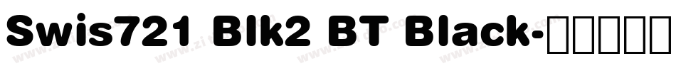 Swis721 Blk2 BT Black字体转换